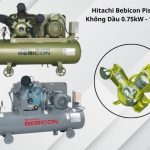 Hitachi Bebicon Piston Không Dầu 0.75kW - 1.5kW