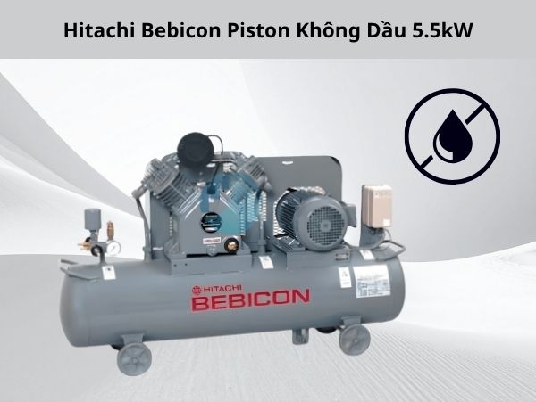 Hitachi Bebicon Piston Không Dầu 5.5kW